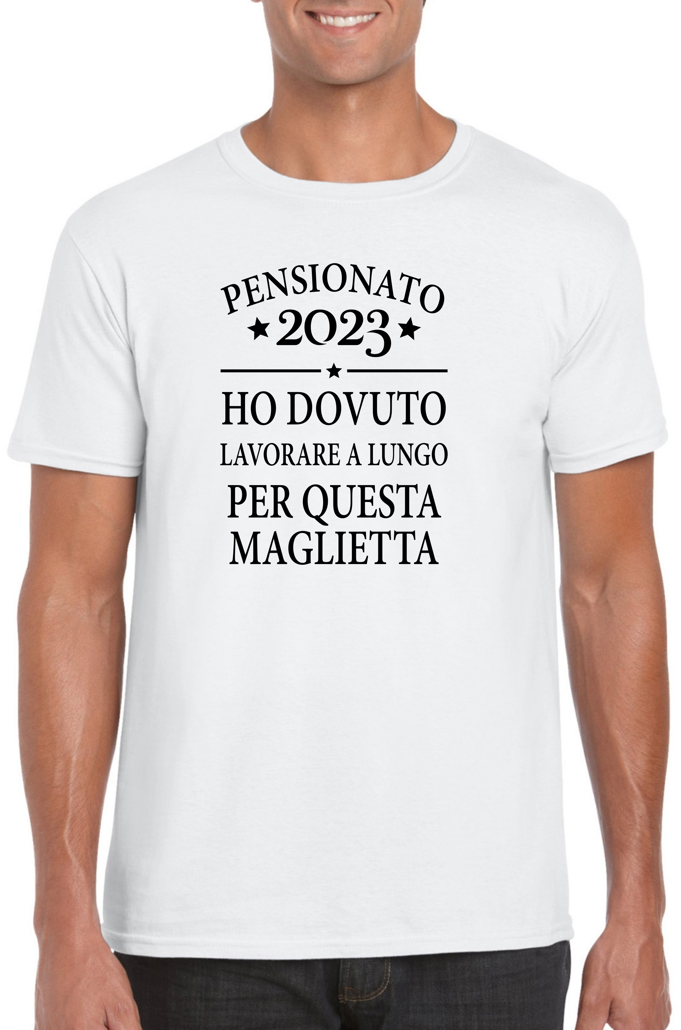 Maglietta Uomo Pensionato 2023 - Ho dovuto lavorare a lungo per