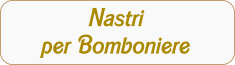Nastri per Bomboniere fai da te